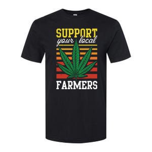 Support Your Local Farmers Cannabis Leaf Weed THC Marijuana Softstyle® CVC T-Shirt