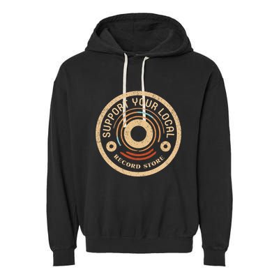 Support Your Local Record Store Garment-Dyed Fleece Hoodie