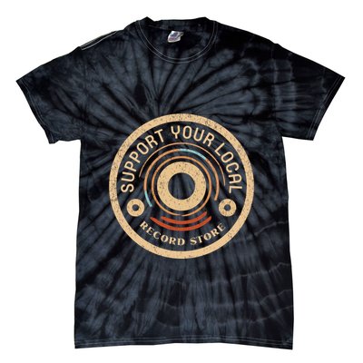 Support Your Local Record Store Tie-Dye T-Shirt