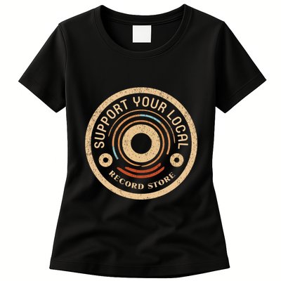 Support Your Local Record Store Womens T-Shirt