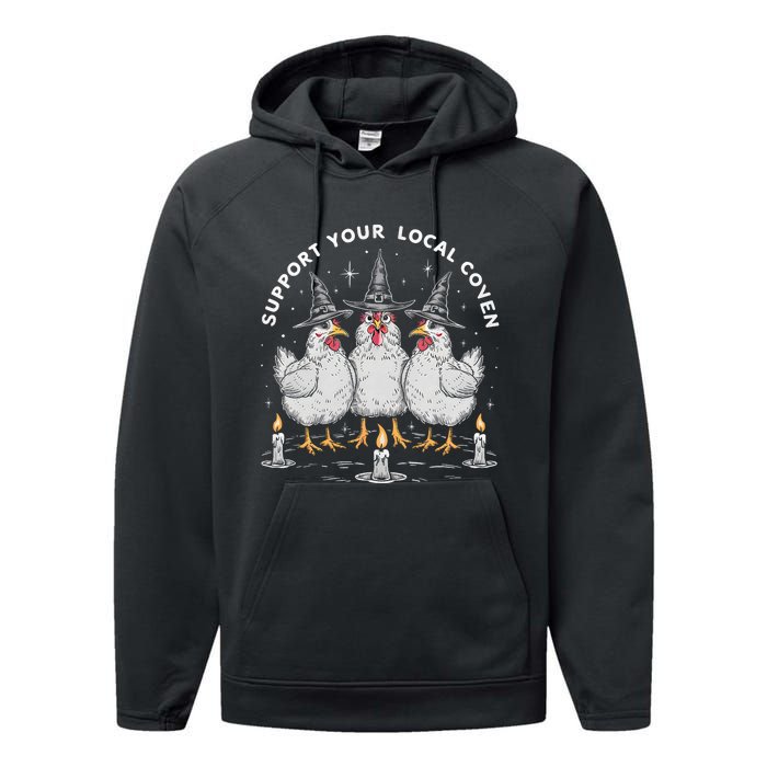 Support Your Local Coven Funny Farm Witch Chicken Halloween Performance Fleece Hoodie