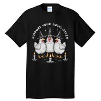 Support Your Local Coven Funny Farm Witch Chicken Halloween Tall T-Shirt