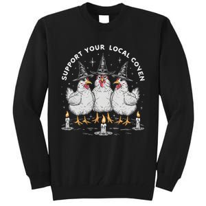 Support Your Local Coven Funny Farm Witch Chicken Halloween Tall Sweatshirt