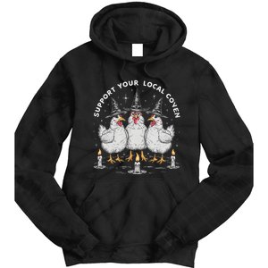 Support Your Local Coven Funny Farm Witch Chicken Halloween Tie Dye Hoodie