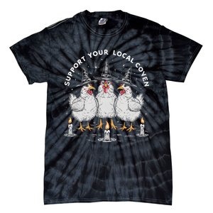 Support Your Local Coven Funny Farm Witch Chicken Halloween Tie-Dye T-Shirt