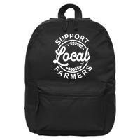 Support Your Local Farmer Grain For Men Women Funny 16 in Basic Backpack