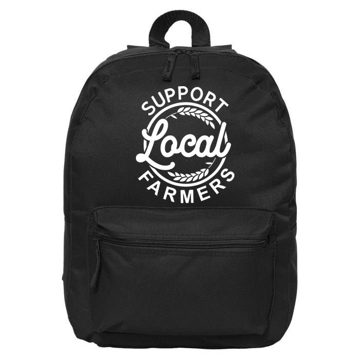 Support Your Local Farmer Grain For Men Women Funny 16 in Basic Backpack