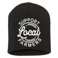 Support Your Local Farmer Grain For Men Women Funny Short Acrylic Beanie