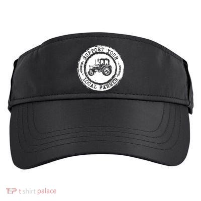 Support Your Local Farmer Letter Print Tractors Farming Gift Adult Drive Performance Visor