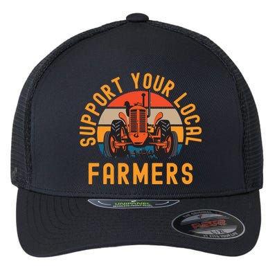 Support Your Local Farmers Farm And Ranch Life Tractor Flexfit Unipanel Trucker Cap