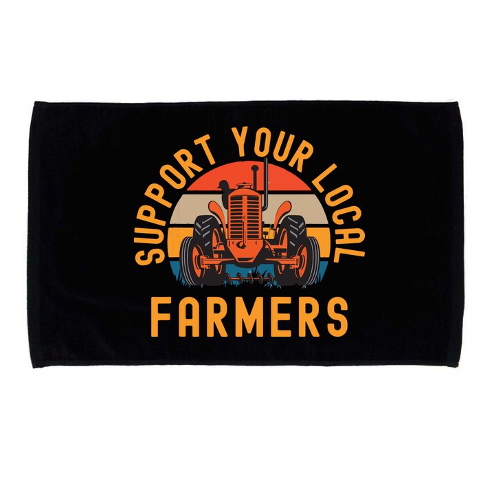 Support Your Local Farmers Farm And Ranch Life Tractor Microfiber Hand Towel