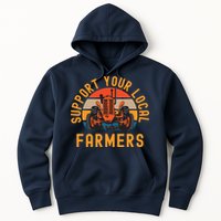 Support Your Local Farmers Farm And Ranch Life Tractor Hoodie