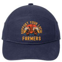 Support Your Local Farmers Farm And Ranch Life Tractor 7-Panel Snapback Hat