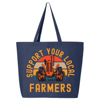 Support Your Local Farmers Farm And Ranch Life Tractor 25L Jumbo Tote