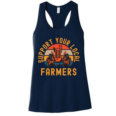 Support Your Local Farmers Farm And Ranch Life Tractor Womens Tank Top