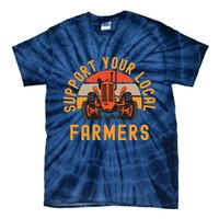 Support Your Local Farmers Farm And Ranch Life Tractor Tie-Dye T-Shirt