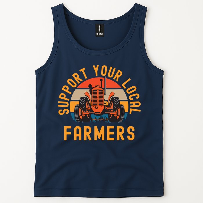 Support Your Local Farmers Farm And Ranch Life Tractor Tank Top