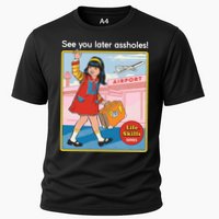 See You Later Assholes Cooling Performance Crew T-Shirt