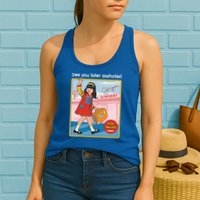 See You Later Assholes Womens Tank Top