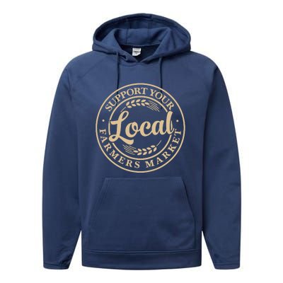 Support Your Local Farmers Market Design Performance Fleece Hoodie