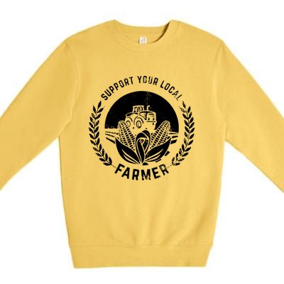 Support Your Local Farmer Premium Crewneck Sweatshirt