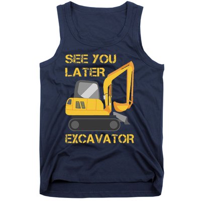 See You Later Excavator Tank Top