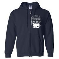 Support Your Local Ranchers Eat Beef Proud Farmer Present Full Zip Hoodie