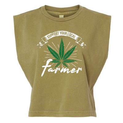 Support Your Local Weed Farmer Funny Cannabis Marijuana Gift Garment-Dyed Women's Muscle Tee