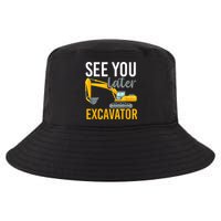 See You Later Excavator Cool Comfort Performance Bucket Hat