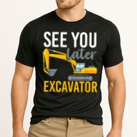 See You Later Excavator Cooling Performance Crew T-Shirt