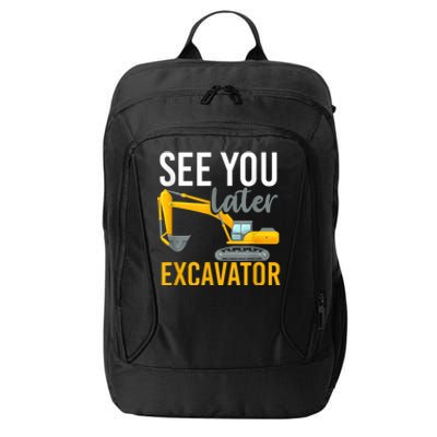 See You Later Excavator City Backpack