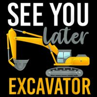 See You Later Excavator Sustainable Bucket Hat