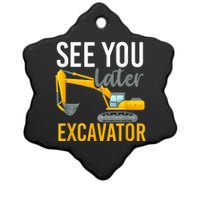 See You Later Excavator Ceramic Star Ornament