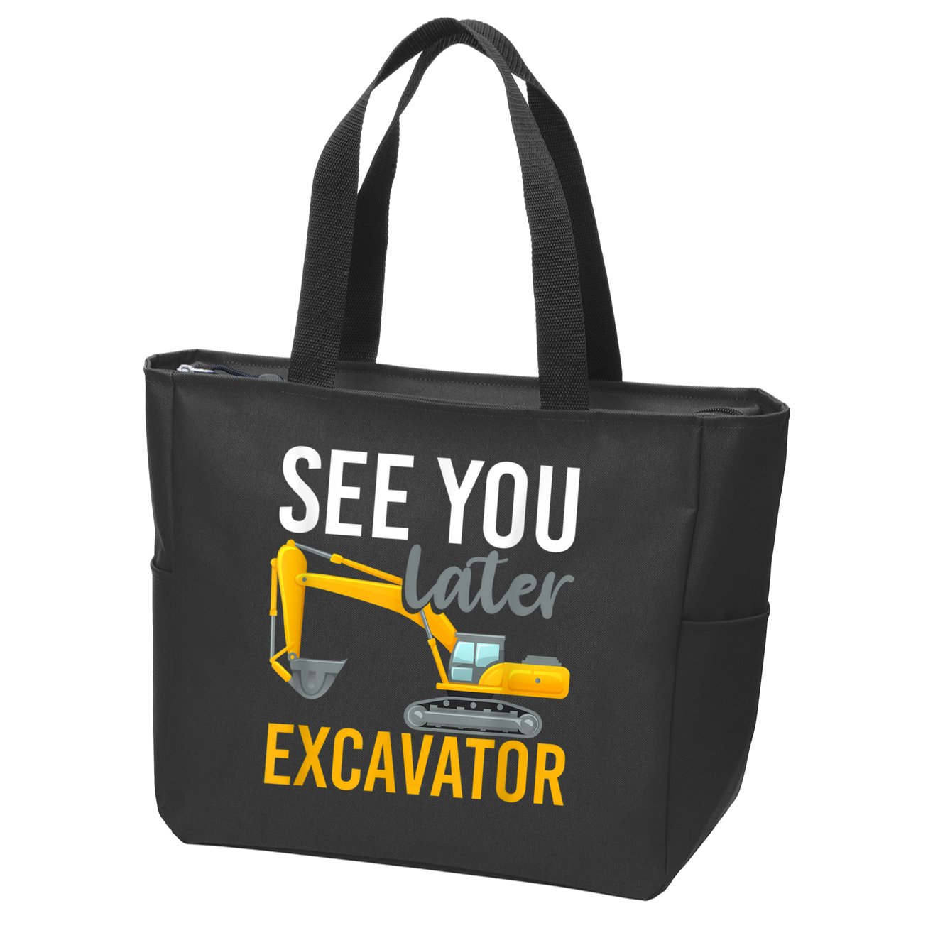 See You Later Excavator Zip Tote Bag