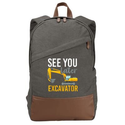 See You Later Excavator Cotton Canvas Backpack