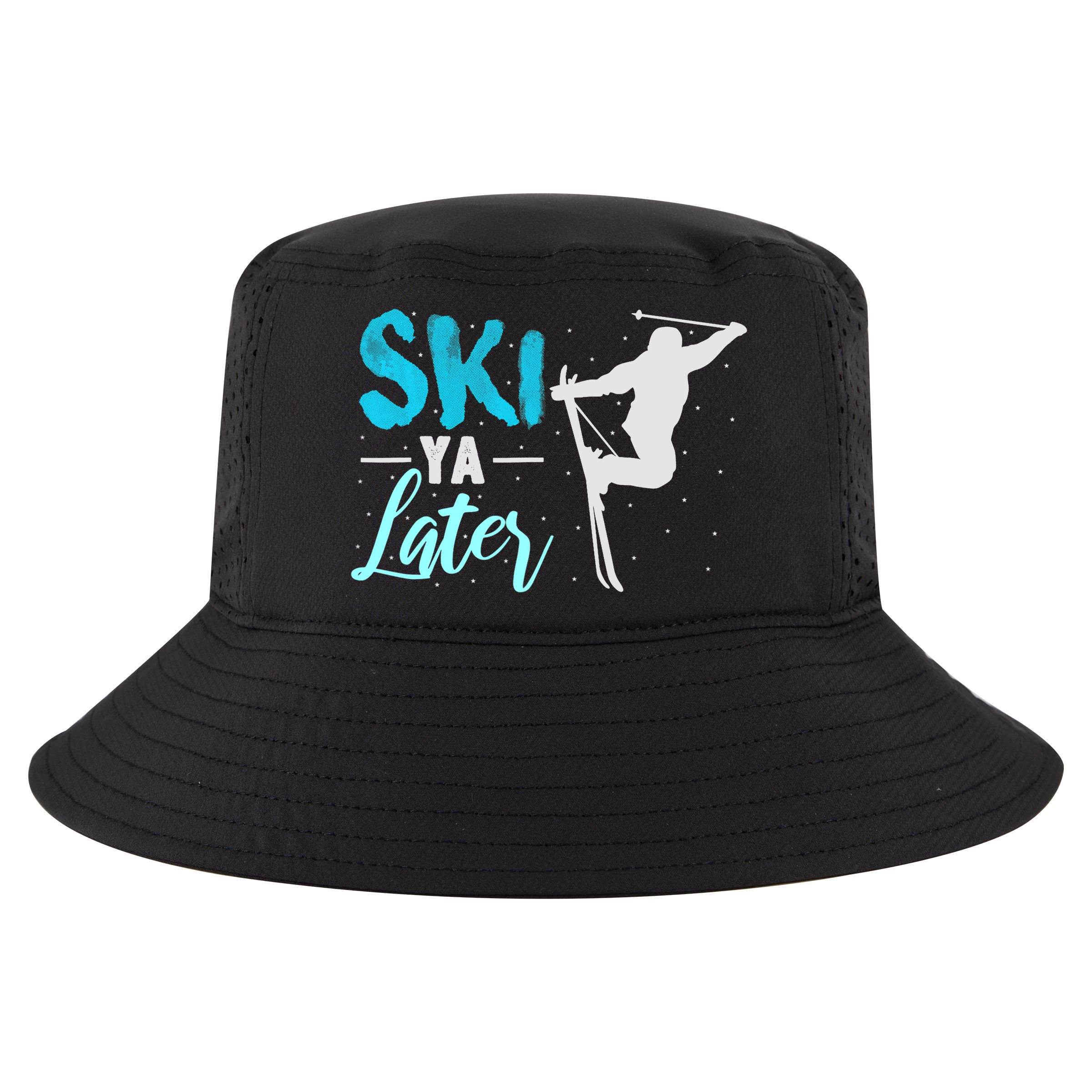 Ski Ya Later Winter Sports Snow Lover Skiing Cool Comfort Performance Bucket Hat