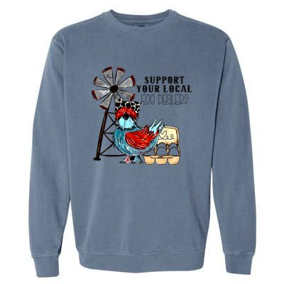 Support Your Local Egg Dealers Garment-Dyed Sweatshirt