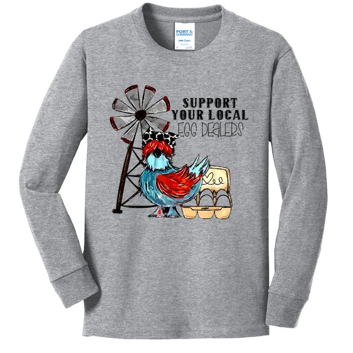 Support Your Local Egg Dealers Kids Long Sleeve Shirt