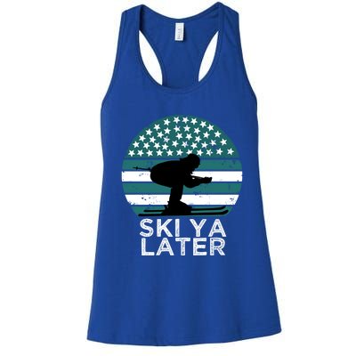 Ski Ya Later Winter Sports Lover Skiing Gift Women's Racerback Tank