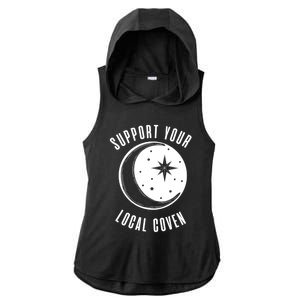 Support Your Local Coven Moon Wiccan Witch Pagan Meaningful Gift Ladies PosiCharge Tri-Blend Wicking Draft Hoodie Tank