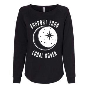 Support Your Local Coven Moon Wiccan Witch Pagan Meaningful Gift Womens California Wash Sweatshirt