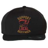 Support Your Local Bartender Wool Snapback Cap