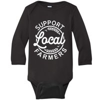 Support Your Local Farmer Grain Gift Baby Long Sleeve Bodysuit