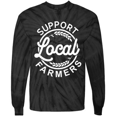 Support Your Local Farmer Grain Gift Tie-Dye Long Sleeve Shirt