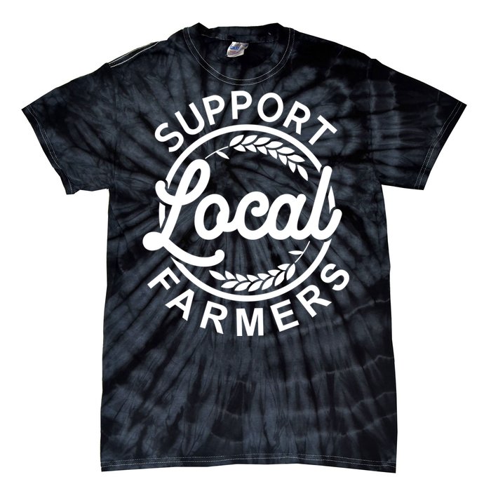 Support Your Local Farmer Grain Gift Tie-Dye T-Shirt