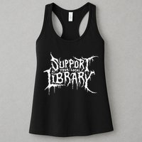 Support Your Local Library Metal Theme Womens Tank Top