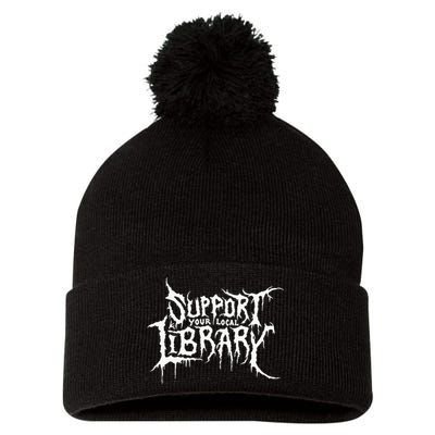 Support Your Local Library Metal Theme Pom Pom 12in Knit Beanie