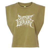 Support Your Local Library Metal Theme Garment-Dyed Women's Muscle Tee