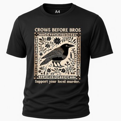 Support Your Local Murder Crows Before Bros Funny Cooling Performance Crew T-Shirt