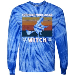 Support Your Local Witch Coven Gift Tie-Dye Long Sleeve Shirt